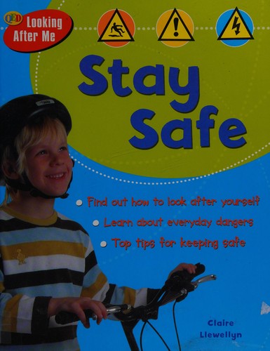 Stay Safe