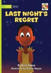Last Night's Regret
