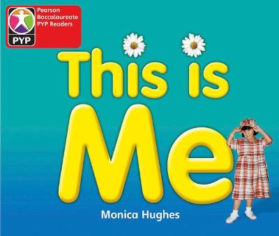 Primary Years Programme Level 1 This is Me  6Pack