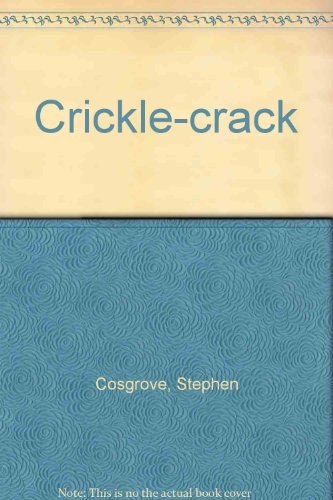 Crickle-crack