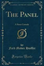 The Panel: A Sheer Comedy (Classic Reprint)