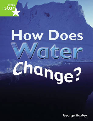 Rigby Star Guided Green: How Does Water Change (6 Pack) Framework Edition