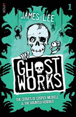 Ghostworks Book 1