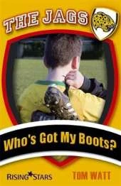 The Jags: Who's Got My Boots?