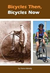 Bicycles Then, Bicycles Now