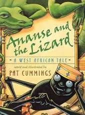 Ananse and the Lizard: A West African Tale