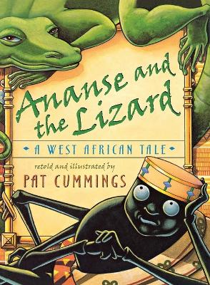 Ananse and the Lizard: A West African Tale