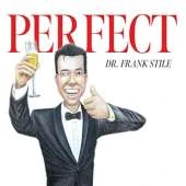 Perfect: A Cautionary Tale