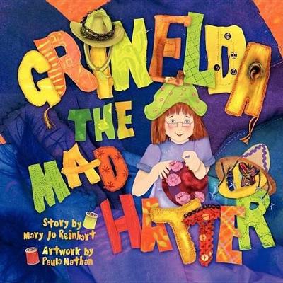 Grinelda the Mad Hatter