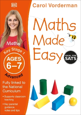 Maths Made Easy: Advanced, Ages 6-7 (Key Stage 1): Supports the National Curriculum, Maths Exercise Book