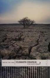 Climate Change: Is the World in Danger?