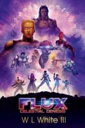 FLUX: Celestial Genesis
