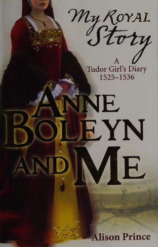 My Story: Anne Boleyn and Me