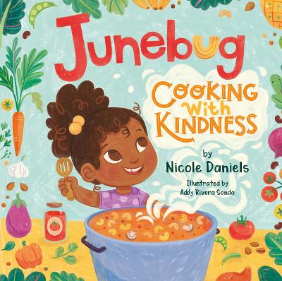 Junebug: Cooking with Kindness