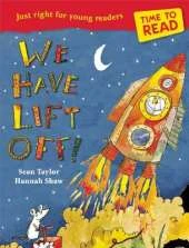 Time to Read: We Have Lift-Off!