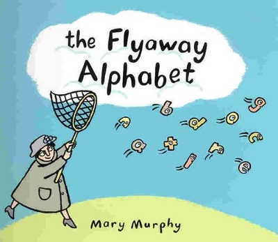 The Flyaway Alphabet