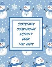 Christmas Countdown Activity Book For Kids: Ages 4-10 Dear Santa Letter Wish List Gift Ideas