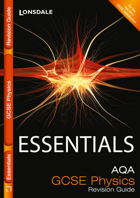 AQA Physics: Revision Guide