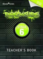 Dockside Teacher's Book Stage 6