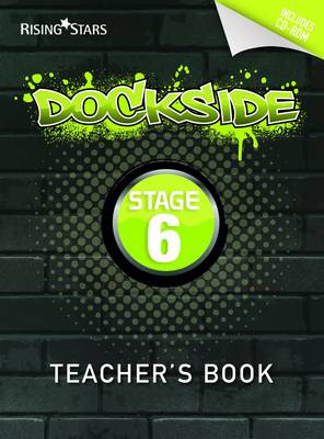 Dockside Teacher's Book Stage 6