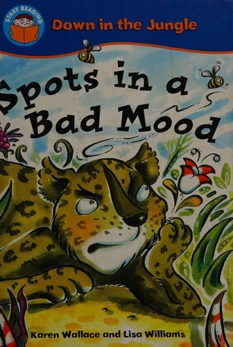 Start Reading: Down In The Jungle: Spots in a Bad Mood
