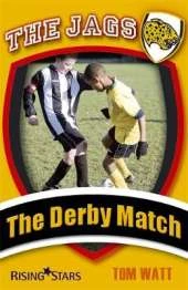 The Jags: The Derby Match
