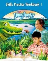 Imagine It!, Skills Practice Workbook 1, Grade 3