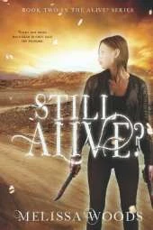 Still Alive?