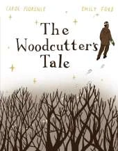 Woodcutter's Tale