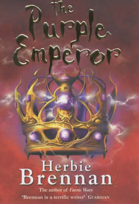 The Purple Emperor: Faerie Wars II