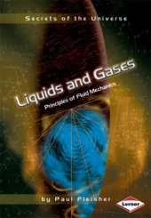 Liquids and Gases: Principles of Fluid Mechanics