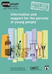 Talking About Alcohol: Information and Support for the Parents of Young People
