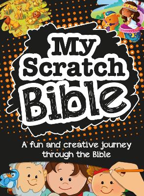 My Scratch Bible: A fun and creative journey through the Bible