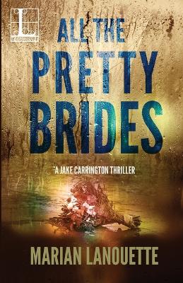 All the Pretty Brides