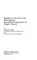 Number in Preschool and Kindergarten: Educational Implications of Piaget's Theory