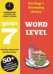 Word Level: Year 7: Spelling Activities for Literacy Lessons