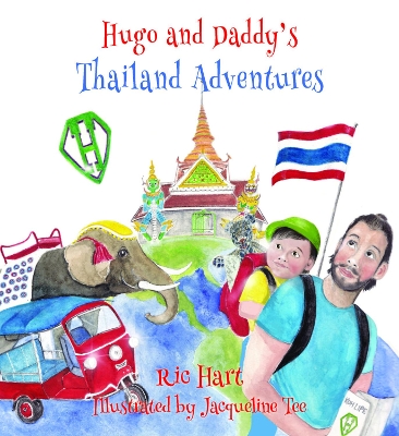 Hugo & Daddy's Thailand Adventures