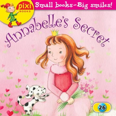 Annabelle's Secret: Princesses