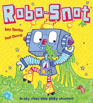 Robo-Snot