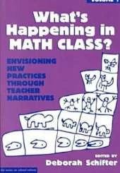 What's Happening in Math Class v. 1