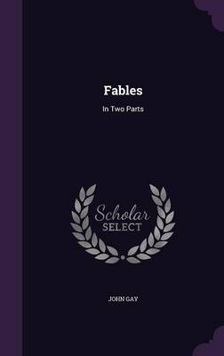 Fables: In Two Parts