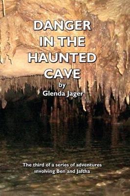 Danger in the Haunted Cave