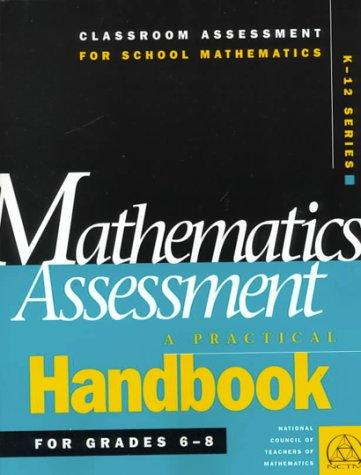 Mathematics Assessment: A Practical Handbook for Grades 6–8