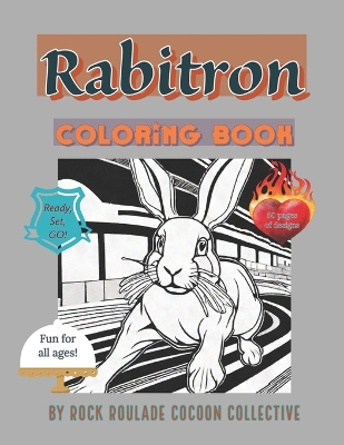 Rabitron: Coloring Book