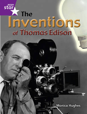 Rigby Star Guided Year 2: The Inventions of Thomas Edison ( 6 Pack) Framework Edition