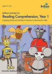 Brilliant Activities for Reading Comprehension, Year 1: Engaging Stories and Activities to Develop Comprehension Skills