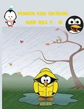 Penguin Kids Coloring Book Ages 4 - 10: 35 Cute Penguin Illustrations for Kids, Great Gift for Boys, Girls & Toddlers and Children Who Love Penguin Coloring book