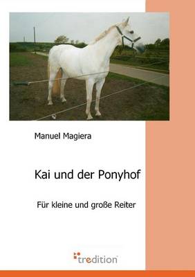 Kai Und Der Ponyhof