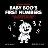 Baby Boo's First Numbers Spanish-English: High-Contrast Halloween Counting Book for Newborns and Babies