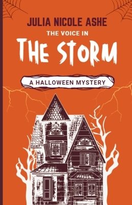 A Voice in the Storm: A Halloween Mystery
